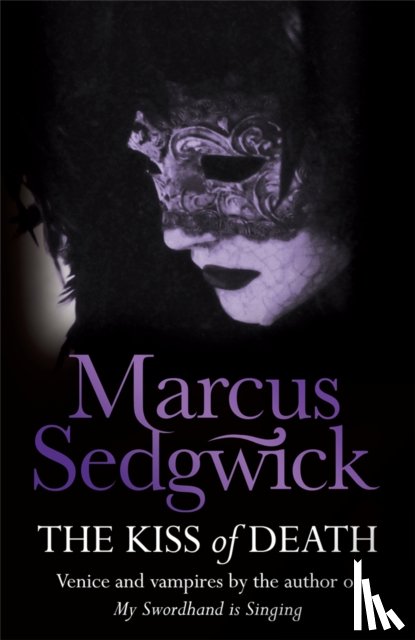 Sedgwick, Marcus - The Kiss of Death