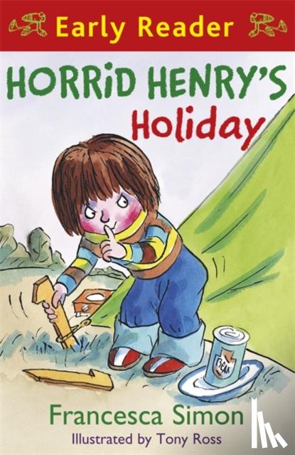 Simon, Francesca - Horrid Henry Early Reader: Horrid Henry's Holiday