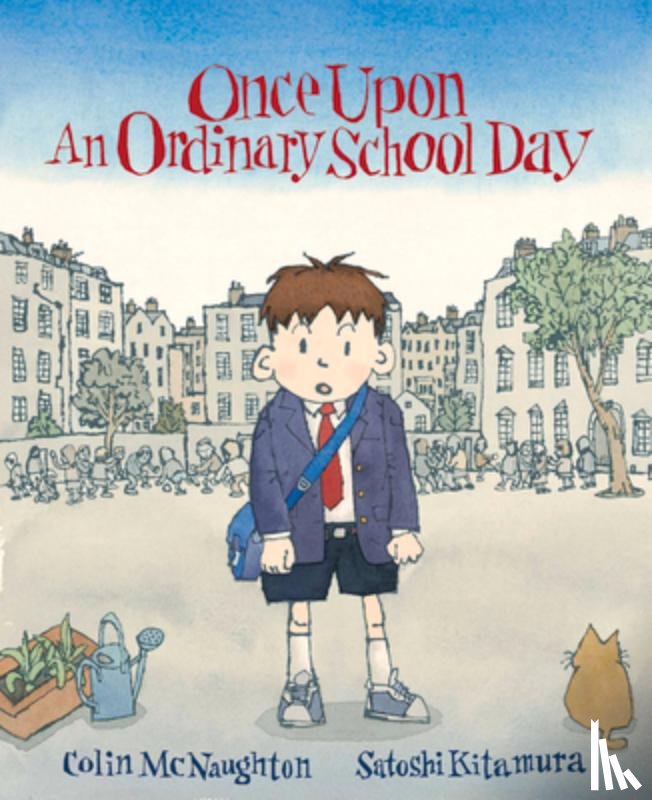 McNaughton, Colin - Once Upon an Ordinary School Day