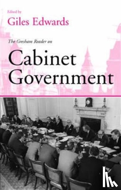 Edwards, Giles - Gresham Reader in Cabinet Government