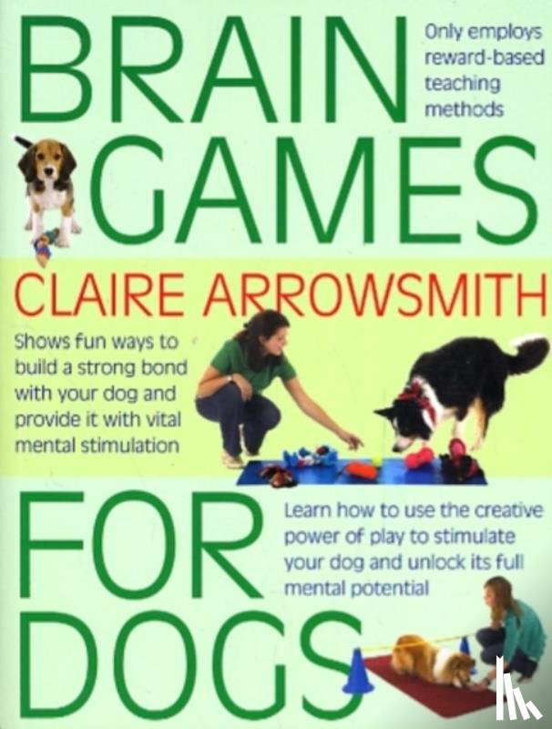 Arrowsmith, Claire - Brain Games for Dogs