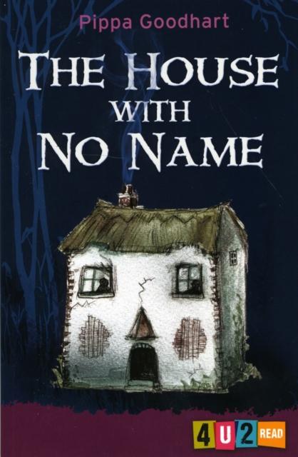Goodhart, Pippa - The House with No Name