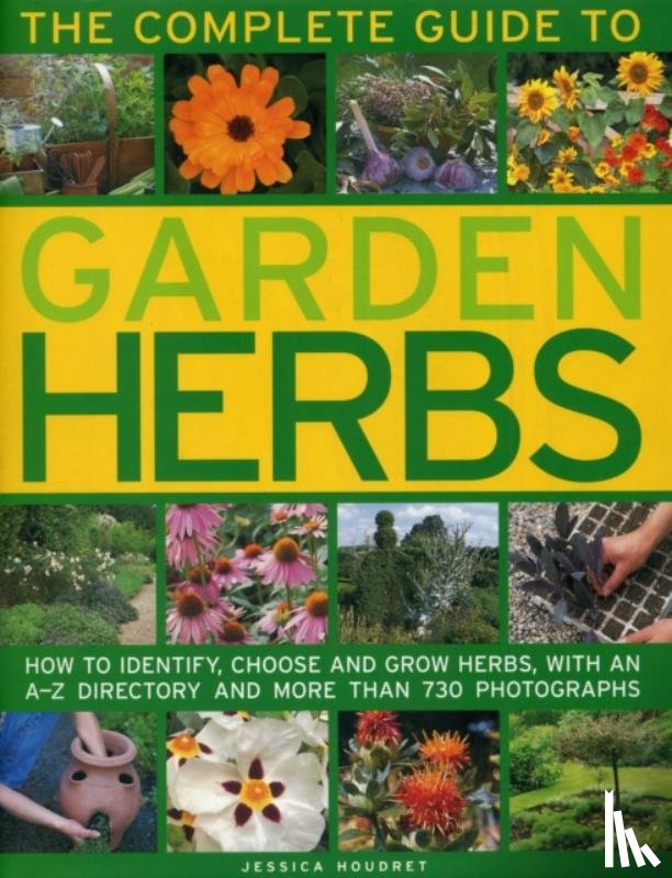 Houdret Jessica - Complete Guide to Garden Herbs