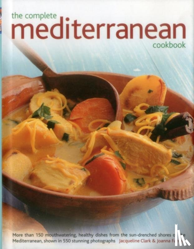 Clark, Jacqueline, Farrow, Joanna - The Complete Mediterranean Cookbook