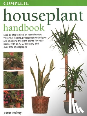 McHoy, Peter - Complete Houseplant Book