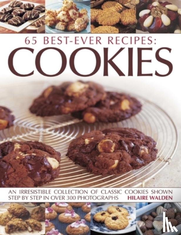 Walden, Hilaire - 65 Best-ever recipes: Cookies