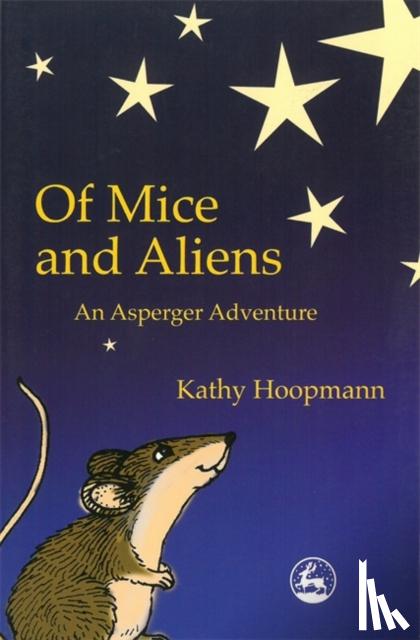 Hoopmann, Kathy - Of Mice and Aliens