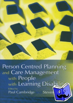  - Person Centred Planning and Care Management with People with Learning Disabilities