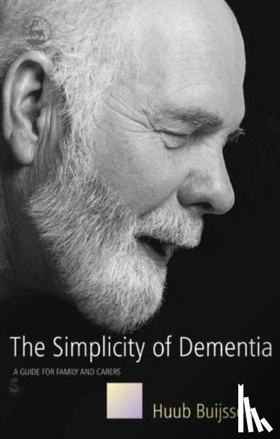 Huub Buijssen - The Simplicity of Dementia