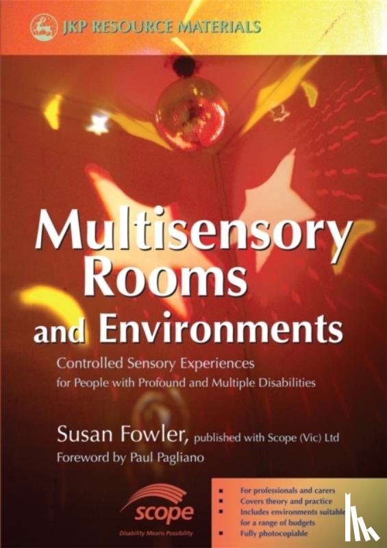 Fowler, Susan - Multisensory Rooms and Environments