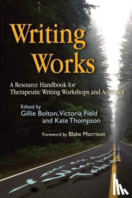 Bolton, Gillie - Writing Works