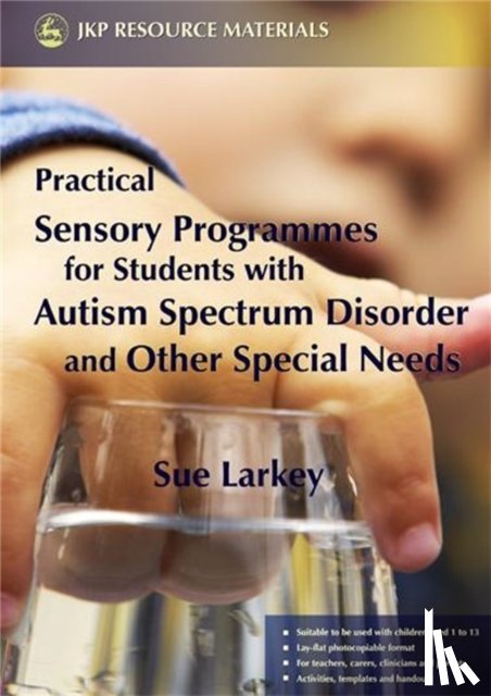 Larkey, Sue - Practical Sensory Programmes