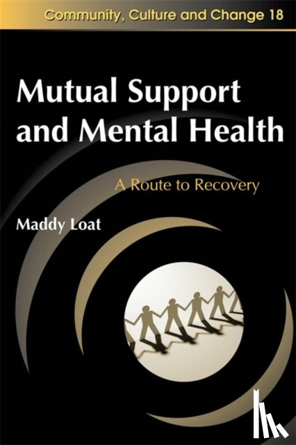 Loat, Maddy - Mutual Support and Mental Health