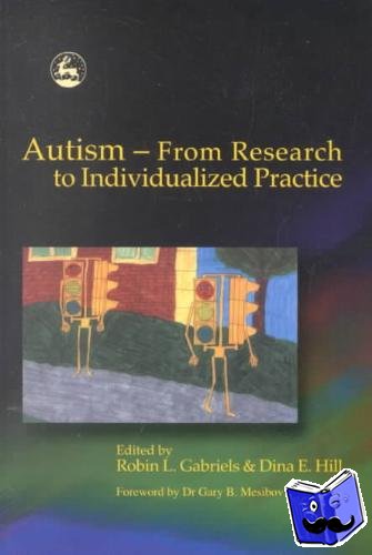  - Autism - From Research to Individualized Practice