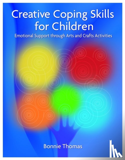 Thomas, Bonnie - Creative Coping Skills for Children