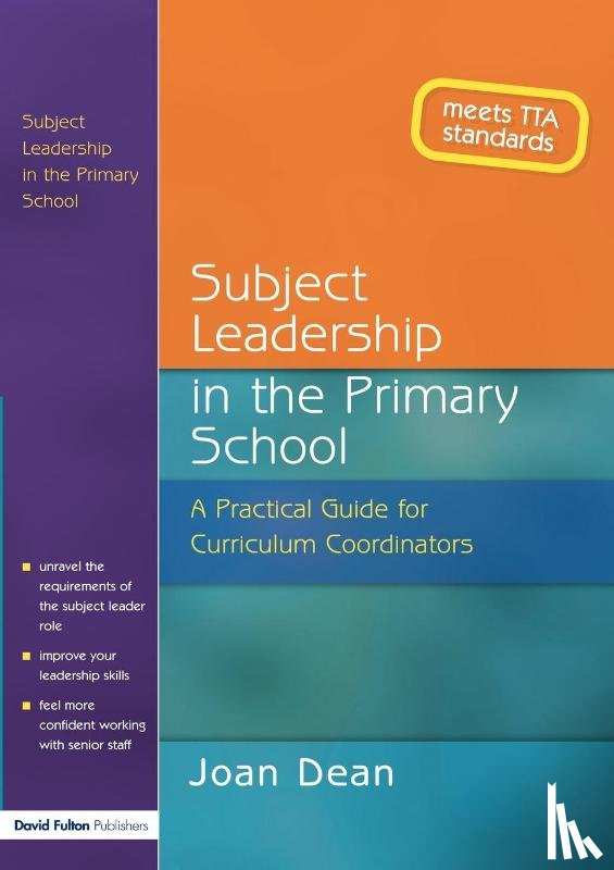 Dean, Joan - Dean, J: Subject Leadership in the Primary School