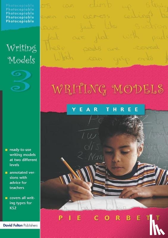 Corbett, Pie - Writing Models Year 3