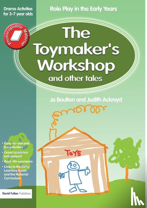 Boulton, Jo, Ackroyd, Judith - The Toymaker's workshop and Other Tales