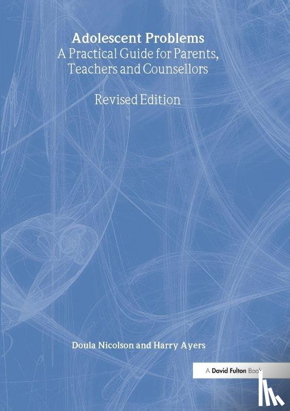 Nicolson, Doula, Ayers, Harry - Adolescent Problems