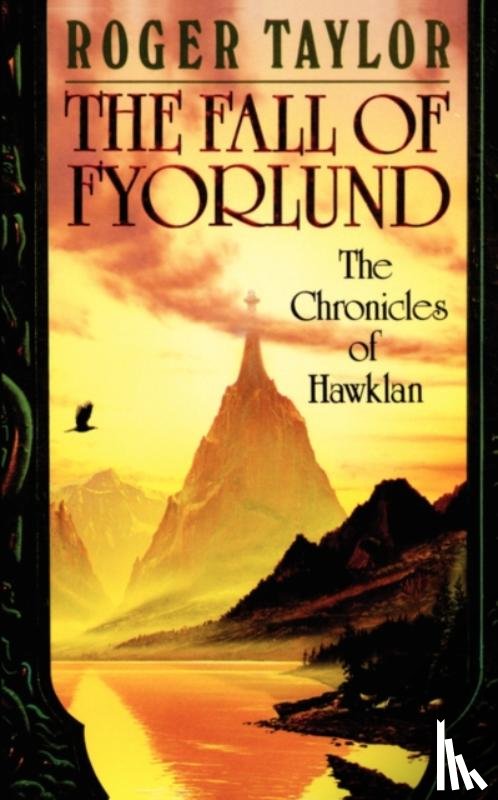 Taylor, Roger - The Fall of Fyorlund
