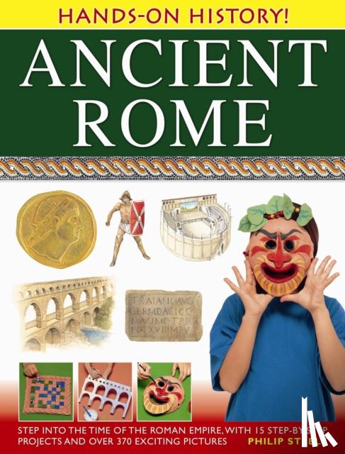 Steele, Philip - Hands on History: Ancient Rome