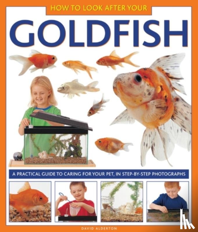 Alderton David - How to Look After Your Goldfish