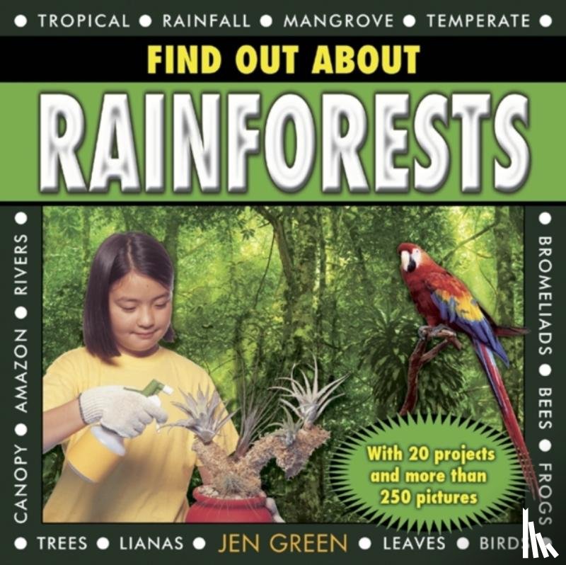 Green, Dr Jen - Find Out About Rainforests