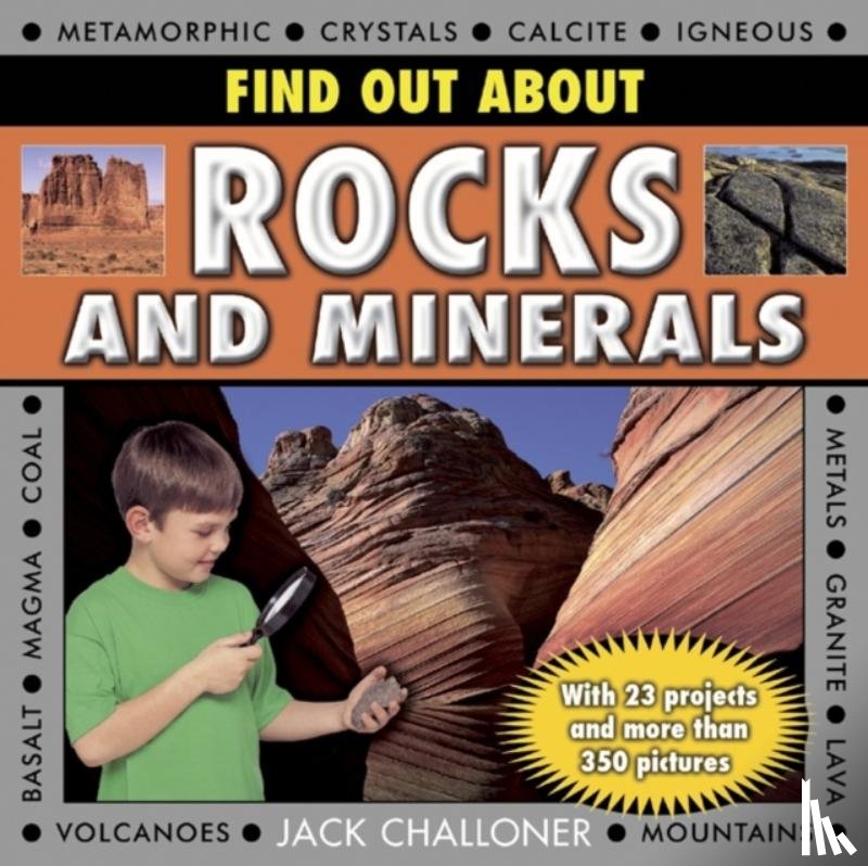 Challenor, Jack - Find Out About Rocks and Minerals