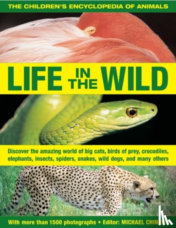  - The Children's Encyclopedia of Animals: Life in the Wild