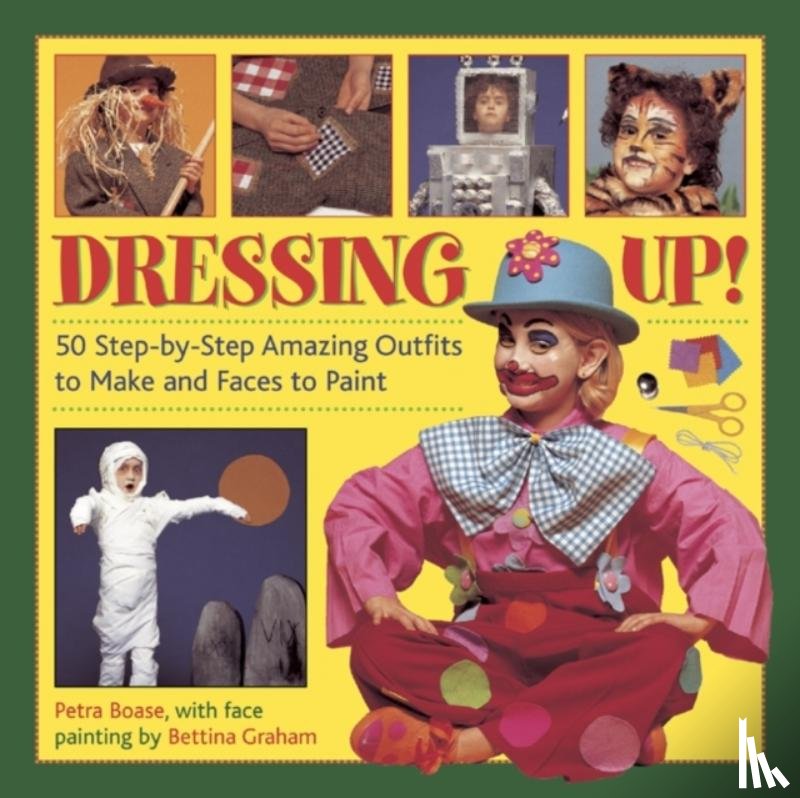 Boase, Petra - Dressing Up!