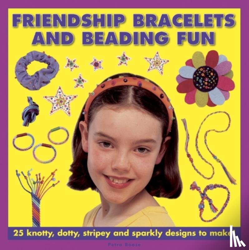 Boase, Petra - Friendship Bracelets and Beading Fun