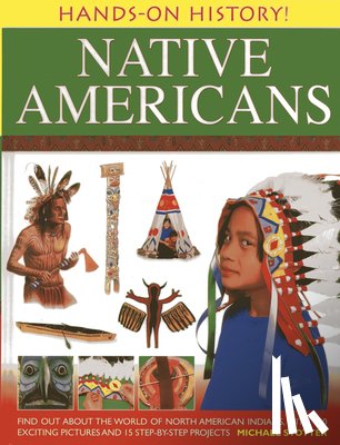 Slotter, Michael - Hands on History: Native Americans