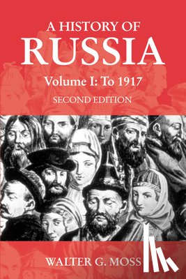 Moss, Walter G. - A History of Russia Volume 1