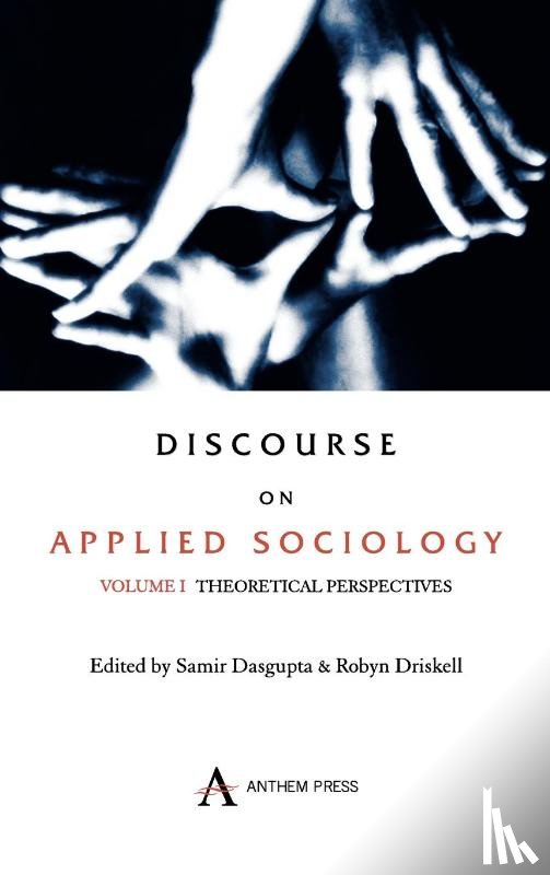  - Discourse on Applied Sociology: Volume 1