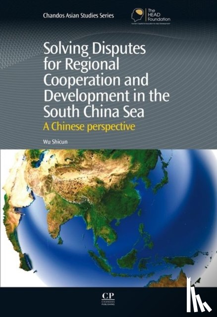Wu, Dr. Shicun (National Institute for the South China Sea Studies - Solving Disputes for Regional Cooperation and Development in the South China Sea