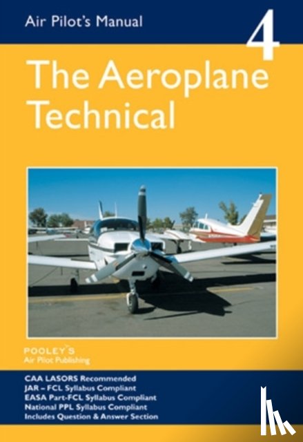 Saul-Pooley, Dorothy, Baxter, Philip - Air Pilot's Manual - Aeroplane Technical - Principles of Flight, Aircraft General, Flight Planning & Performance