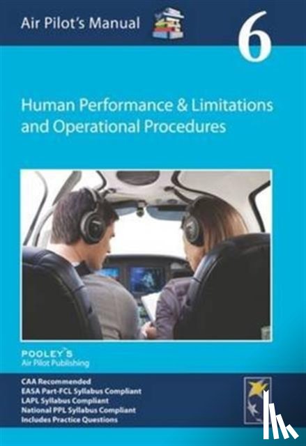  - Air Pilot's Manual - Human Performance & Limitations and Operational Procedures