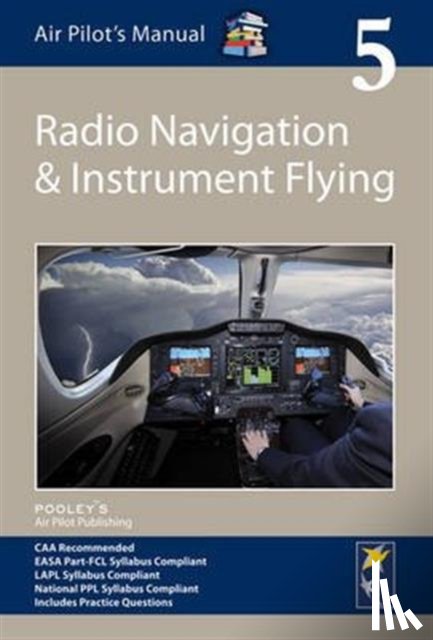  - Air Pilot's Manual - Radio Navigation and Instrument Flying