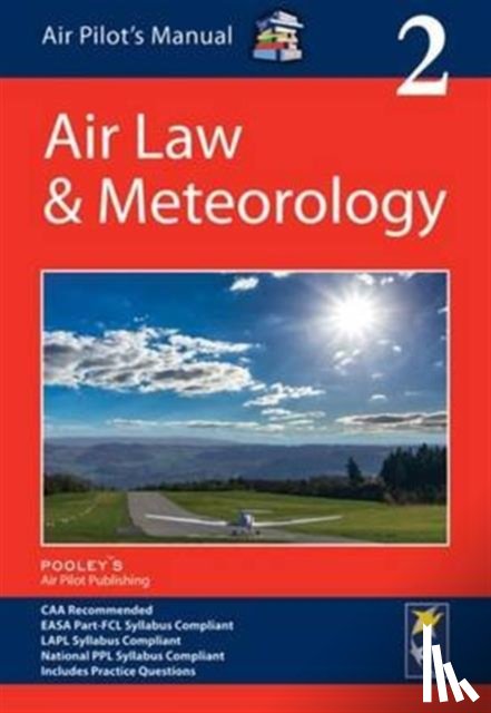  - Air Pilot's Manual: Air Law & Meteorology