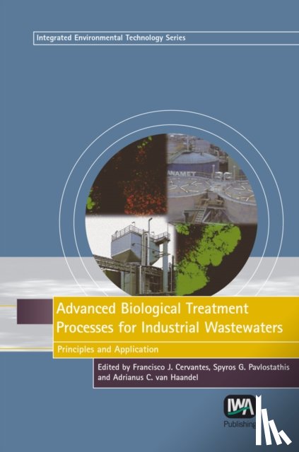  - Advanced Biological Treatment Processes for Industrial Wastewaters