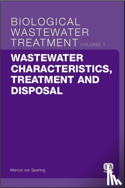 Sperling, Marcos Von - Wastewater Characteristics, Treatment and Disposal