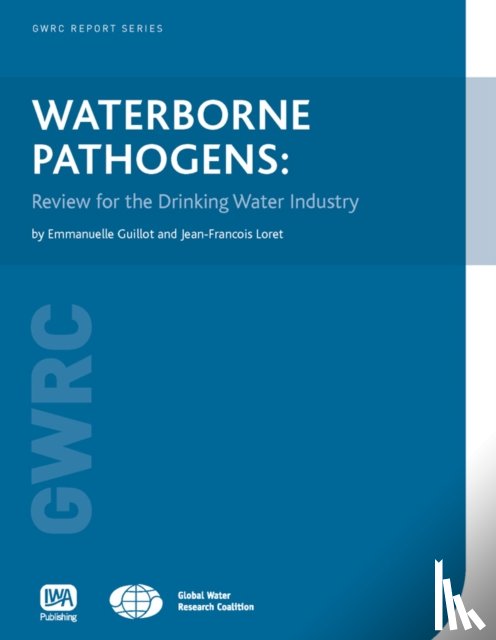 Guillot, Emmanuelle, Loret, Jean-Francois - Waterborne Pathogens