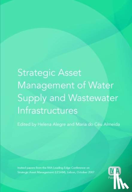  - Strategic Asset Management of Water Supply and Wastewater Infrastructures