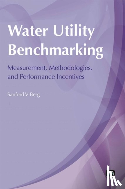 Berg, Sanford - Water Utility Benchmarking
