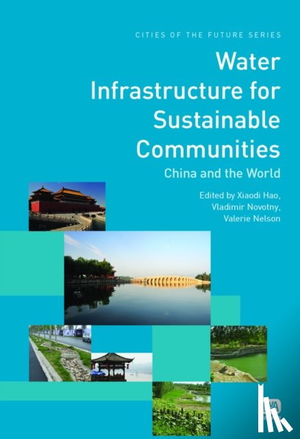  - Water Infrastructure for Sustainable Communities