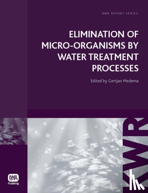 Hijnen, Wim A. M., Medema, Gertjan J. - Elimination of Micro-organisms by Water Treatment Processes