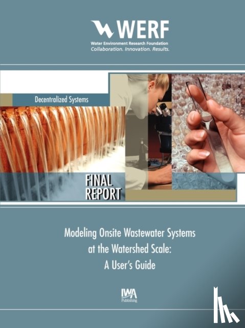 McCray, John, Geza, Mengistu, Poeter, Eileen P., Murray, Kyle E. - Modeling Onsite Wastewater Systems at the Watershed Scale