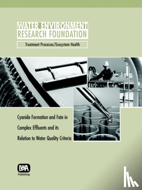 Kavanaugh, Michael - Cyanide Formation and Fate in Complex Effluents and its Relation to Water Quality Criteria