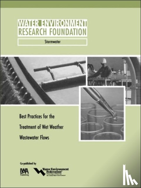 Brashear, R., Vitasovic, C., Johnson, C., Clinger, R. - Best Practices for the Treatment of Wet Weather Wastewater Flows