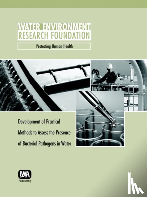 Yanko, W. A. - Development of Practical Methods to Assess the Presence of Bacterial Pathogens in Water